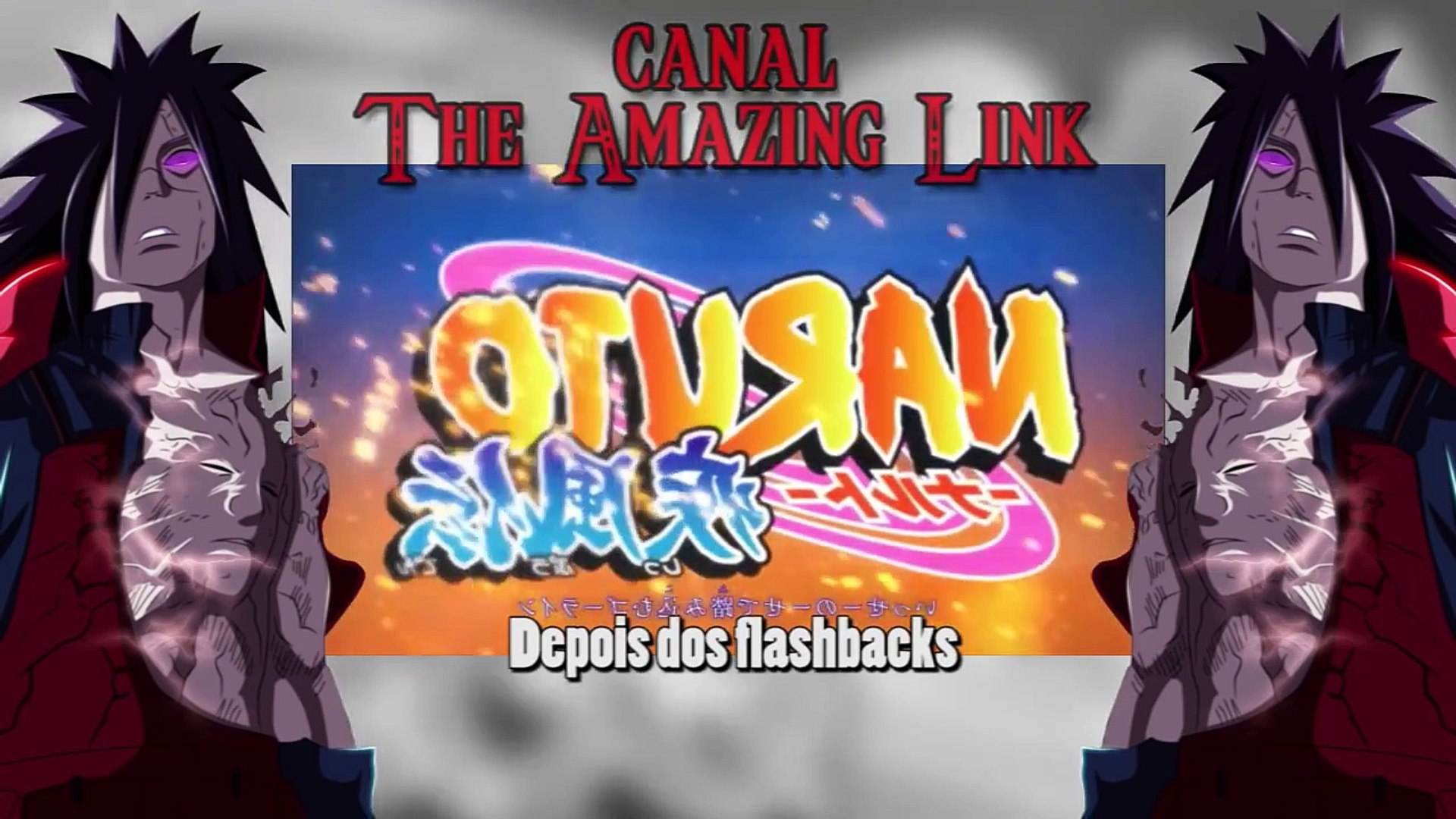 Narrando a Abertura 16 Naruto Shippuden - Depois dos Flashbacks