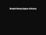 Read Wankel Rotary Engine: A History Ebook Free