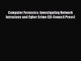 [PDF] Computer Forensics: Investigating Network Intrusions and Cyber Crime (EC-Council Press)