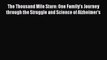 [Read book] The Thousand Mile Stare: One Family's Journey through the Struggle and Science