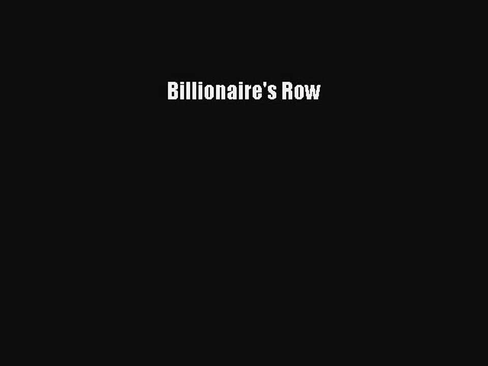Download Billionaire's Row PDF Online