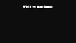 [Read book] With Love from Karen [PDF] Full Ebook