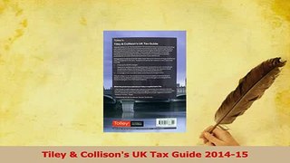 Read  Tiley  Collisons UK Tax Guide 201415 PDF Free