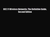 [PDF] 802.11 Wireless Networks: The Definitive Guide Second Edition [Read] Online