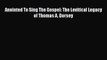 [PDF] Anointed To Sing The Gospel: The Levitical Legacy of Thomas A. Dorsey [Download] Full