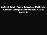 Book An Amish Country Quarrel 4-Book Boxed Set Bundle (Lancaster County Amish Quarrel Series