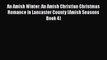 Ebook An Amish Winter: An Amish Christian Christmas Romance in Lancaster County (Amish Seasons