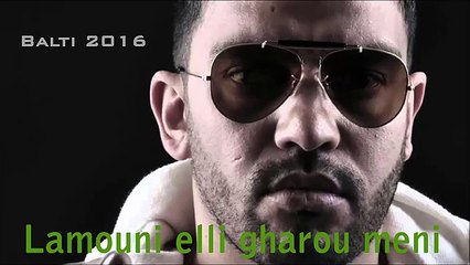 Balti 2016 lamouni elli gharou meni