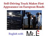 TOEIC LISTENING #20 -  Driver Lets Go of Wheel in New Truck