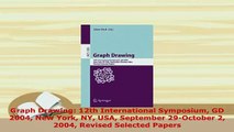 Download  Graph Drawing 12th International Symposium GD 2004 New York NY USA September 29October 2 Free Books