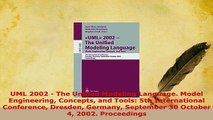 Download  UML 2002  The Unified Modeling Language Model Engineering Concepts and Tools 5th  Read Online