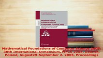 Download  Mathematical Foundations of Computer Science 2005 30th International Symposium MFCS 2005 Free Books