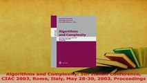 Download  Algorithms and Complexity 5th Italian Conference CIAC 2003 Rome Italy May 2830 2003 Free Books