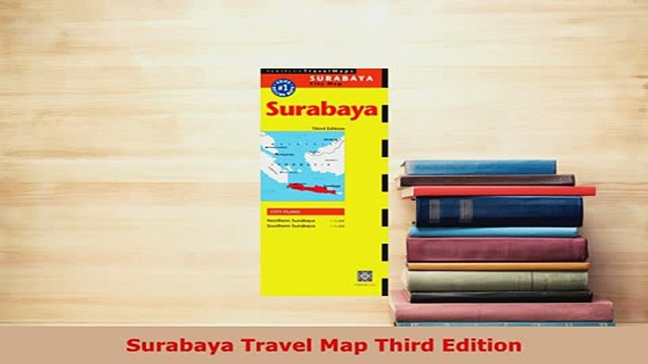 PDF  Surabaya Travel Map Third Edition Download Online