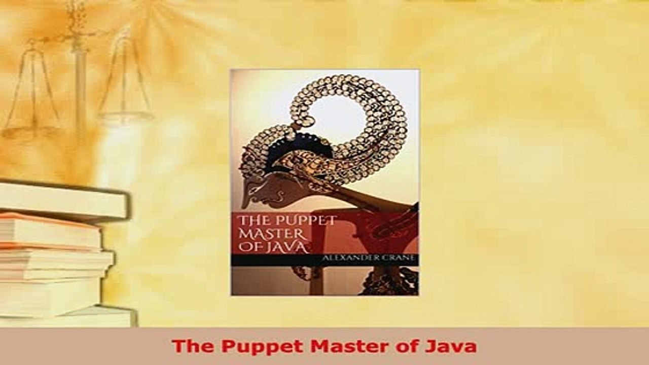 PDF  The Puppet Master of Java Read Online