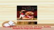 PDF  The DogGone Good Cookbook 100 Easy Healthy Recipes for Dogs and Humans Read Full Ebook