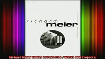 Read  Richard Meier Obras y Proyectos  Works and Projects  Full EBook