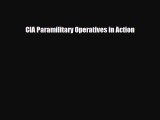 Download ‪CIA Paramilitary Operatives in Action PDF Online