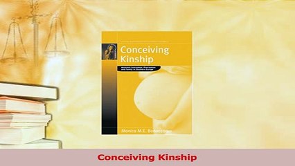 Read  Conceiving Kinship Ebook Free