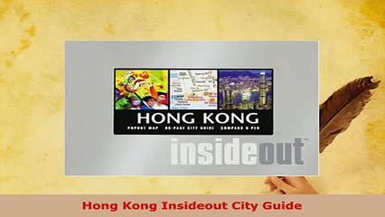 PDF  Hong Kong Insideout City Guide Read Online