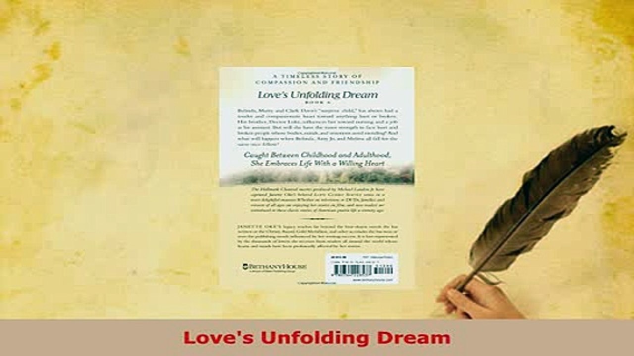 PDF  Loves Unfolding Dream Free Books
