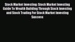 [Read book] Stock Market Investing: Stock Market Investing Guide To Wealth Building Through