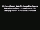 [Read book] Why Smart People Make Big Money Mistakes and How to Correct Them: Lessons from