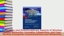 Download  Application and Multidisciplinary Aspects of Wireless Sensor Networks Concepts Free Books