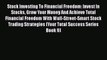 [Read book] Stock Investing To Financial Freedom: Invest In Stocks Grow Your Money And Achieve