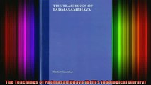 Read  The Teachings of Padmasambhava Brills Indological Library  Full EBook