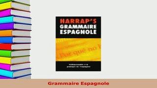 PDF  Grammaire Espagnole Read Online