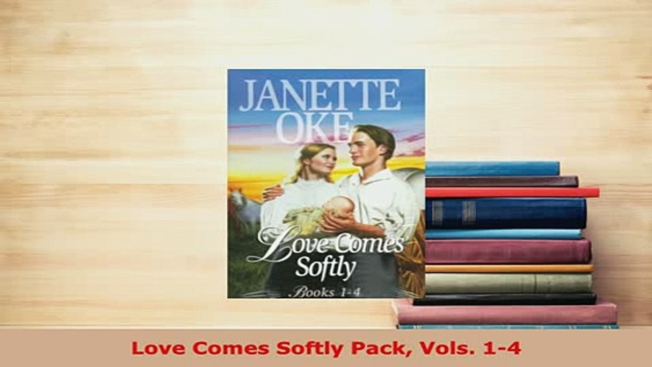 Download  Love Comes Softly Pack Vols 14  EBook
