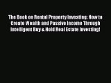 [Read book] The Book on Rental Property Investing: How to Create Wealth and Passive Income