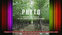 Read  Phyto Principles and Resources for Site Remediation and Landscape Design  Full EBook