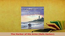 PDF  The Harbor of His Arms Safe Harbor Free Books