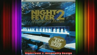 Read  Night Fever 2 Hospitality Design  Full EBook