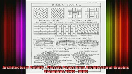 Download Video: Read  Architectural Details  Classic Pages from Architectural Graphic Standards 1940  1980  Full EBook