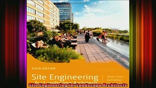 Read  Site Engineering for Landscape Architects  Full EBook