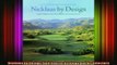Read  Nicklaus by Design Golf Course Strategy and Architecture  Full EBook