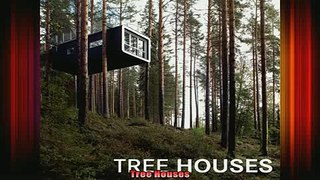 Read  Tree Houses  Full EBook