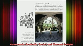 Read  Courtyards Aesthetic Social and Thermal Delight  Full EBook