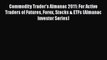 [Read book] Commodity Trader's Almanac 2011: For Active Traders of Futures Forex Stocks & ETFs