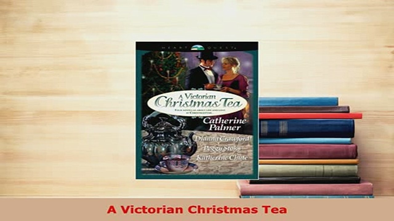 Download  A Victorian Christmas Tea Free Books