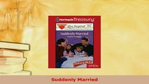 Download  Suddenly Married Free Books