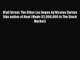 [Read book] Wall Street: The Other Las Vegas by Nicolas Darvas (the author of How I Made $2000000