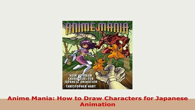 Download Anime Mania How to Draw Characters for Japanese Animation Download Online