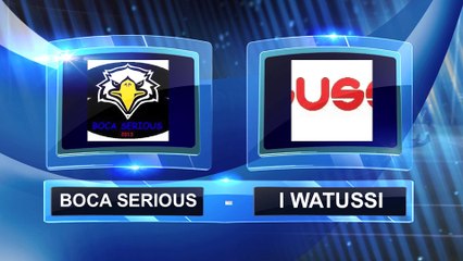 BOCA SERIOUS vs I WATUSSI - SIETTEN CUP XI GIORNATA