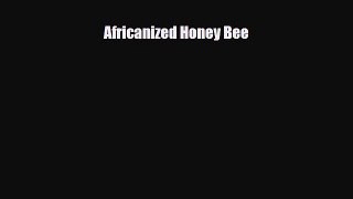 Read ‪Africanized Honey Bee PDF Online