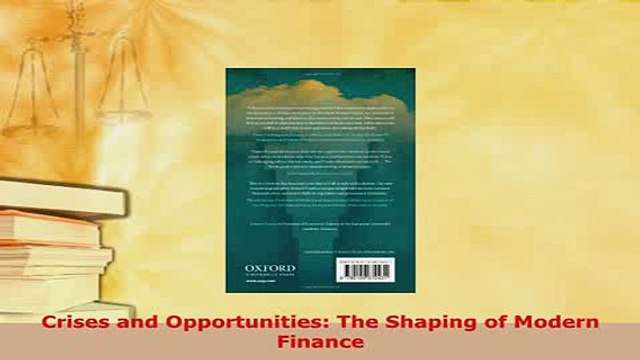PDF Crises and Opportunities The Shaping of Modern Finance Download Full Ebook