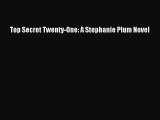 Read Top Secret Twenty-One: A Stephanie Plum Novel Ebook Free